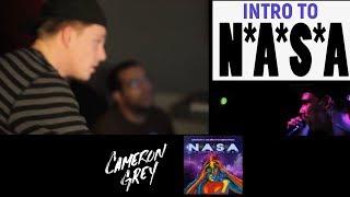 Cameron Grey - Intro to N*A*S*A