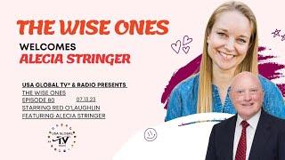 THE WISE ONES WELCOMES ALECIA STRINGER