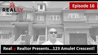 RealLy Realtor Presents...123 Amulet Crescent!