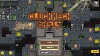 Cluck Mech Oasis - Exploring New Strategies