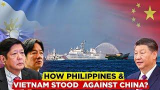 Philippines and Vietnam STAND UP to China's Aggression!