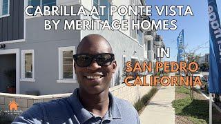 Touring the Meritgage Homes Cabrillo at Ponte Vista in San Pedro,California