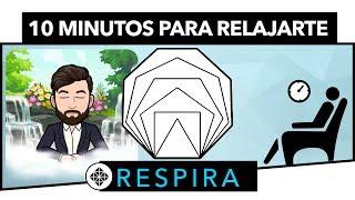 Ejercicio de Respiración • 10 Minutos para Calmar la Ansiedad y Relajar la Mente