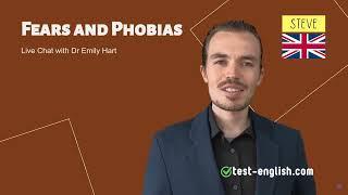 Fears and Phobias – B1+ English Listening Test