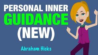 Personalized Guidance from Your Inner Self (NEW) | Abraham Hicks