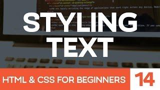 HTML & CSS for Beginners Part 14: Style Text with CSS