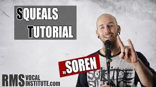 SQUEALS Tutorial / RMS Vocal Institute
