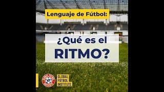 ¿Qué es el ritmo en el fútbol?