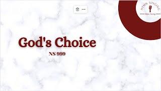 NS 999 — God's Choice