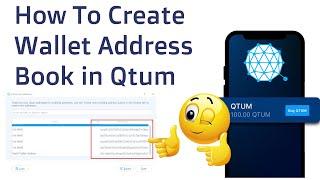 How To Create Wallet Address Book in Qtum Core | Qtum Wallet