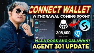 WITHDRAWAL COMING SOON! | Agent 301 Free Airdrop Update | HOW TO CONNECT WALLET