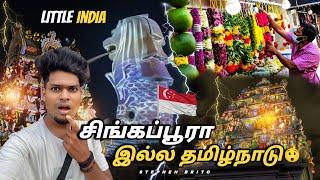 சிங்கப்பூரா இல்ல தமிழ்நாடு little india in Singapore tamil vlog /stephenbrito