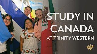 Discover being an International Student at Trinity Western University - Extended
