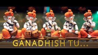 Ganadhish Tu (2020) | Offical Music Video