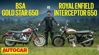 BSA Gold Star 650 vs Royal Enfield Interceptor 650 - Soulful 650s go head to head | Autocar India