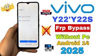 Vivo Y22 | Y22s Android 14 Frp Unlock/ Bypass Google Account Lock Without PC/NoPin Lock Sim - 2025