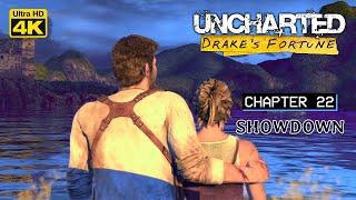UNCHARTED: DRAKE'S FORTUNE WALKTHROUGH | CH 22 - SHOWDOWN | 4K UHD | GAMERS DIGEST