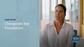 Chesapeake Bay Foundation: Case Study on Technology for a Non-Profit Organization