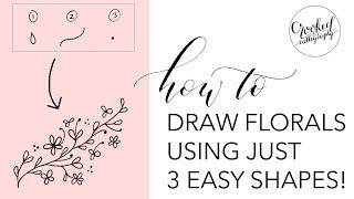 Simple Florals w/ 3 easy shapes || CROOKED CALLIGRAPHY