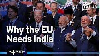 Why Germany, Spain Are Making India a Priority | Taiwan Talks EP501