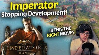 My Thoughts on Imperator ROME Stopping Development