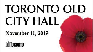 Remembrance Day Service 2019 - Toronto Old City Hall Cenotaph