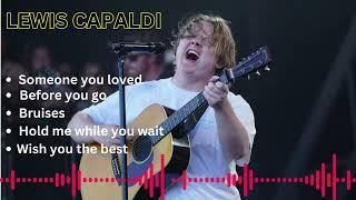 Lewis Capaldi's Greatest Hits