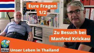 Zu Besuch bei Manfred Krickau Eure Fragen  #thailand2024    #auswandern   #testament  #auswanderung