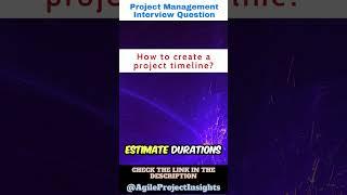 How to create a project timeline | Creating an Effective Project Timeline: #agileprojectinsights