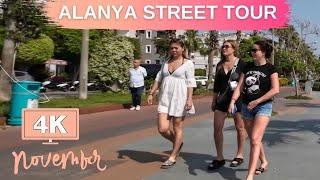 Alanya Street Tour ! Alanya City Center ! Alanya November 2024 ! Alanya Antalya ! 4K 60 FPS !