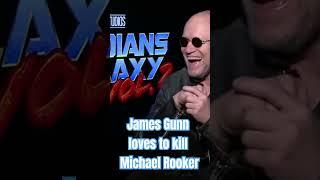 James Gunn loves to kill Michael Rooker