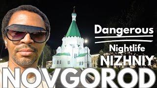 Is it DANGEROUS or SAFE in Russian Cities? - NIZHNY NOVGOROD NIGHTLIFE