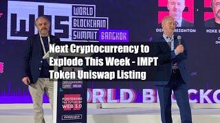 Next Cryptocurrency to Explode This Week - IMPT Token Uniswap Listing