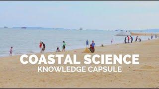 Coastal Science - Knowledge Capsule