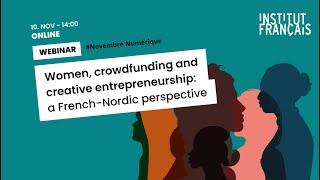 WEBINAR – Women, crowdfunding and creative entrepreneurship, a French Nordic perspective