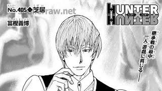 ハンター×ハンター 405話―日本語のフル ネタバレ 『Hunter x Hunter』最新405話死ぬくれ！