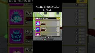 Gas And Control In Stock #bloxfruits #bloxfruit #tranding #trendingshorts