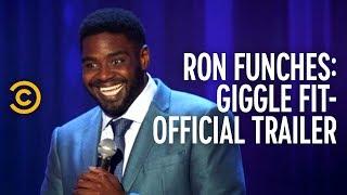 Ron Funches: Giggle Fit - Official Trailer