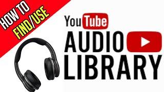 How To Use YouTube Audio Library - Copyright Free Music