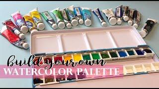 Build Your Own Watercolor Palette/ Step by Step- All the colors I use!