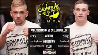 Combat Challenge Bradford 19: Callum Mullen vs Paul Thompson