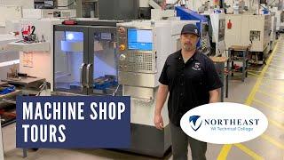 Machine Shop Tours: Northeast Wisconsin Technical College