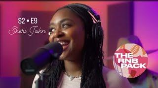 THE RNB PACK |S2•E9| Sheri John covers “Thank You” - Kehlani & “You Give Good Love”- Whitney Houston