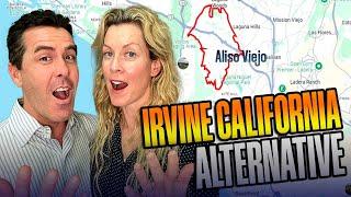 ULTIMATE Guide To Moving To This Irvine California ALTERNATIVE…MUST WATCH! | Aliso Viejo Living