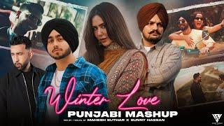 Winter Love Punjabi Mashup 2024 | Sidhu Moosewala | Shubh Ft.Sonam Bajwa | Harnoor | Sunny Hassan