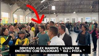 Deputado Alex Manente vaiado ao lado de Bolsonaro