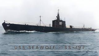 USS Seawolf SS-197 (Submarine)