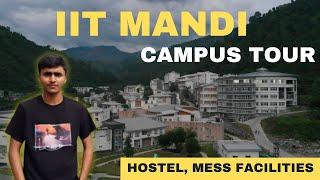 IIT Mandi Campus Tour | IIT Motivation