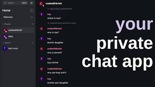 Build Your Own Private, End to End Encrypted Messaging App!