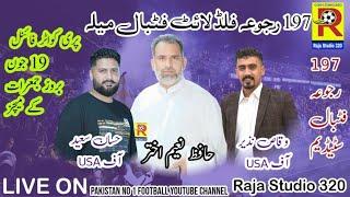 12th Night  rajowa floodlight football mela live on raja studio 320